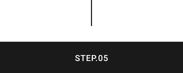 STEP.05